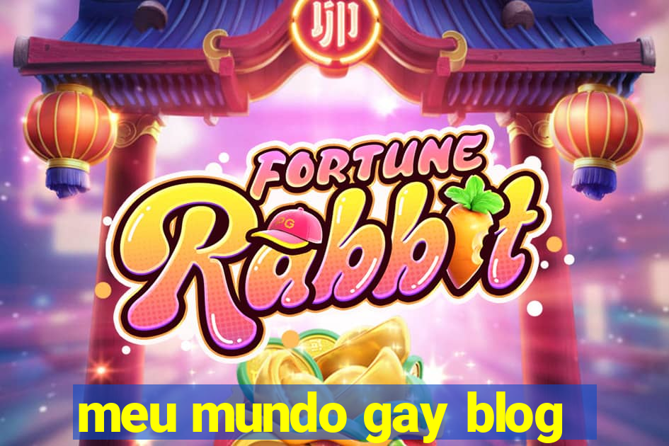 meu mundo gay blog